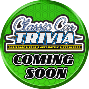 Coming Soon - Classic Car Trivia - Camaro Edition